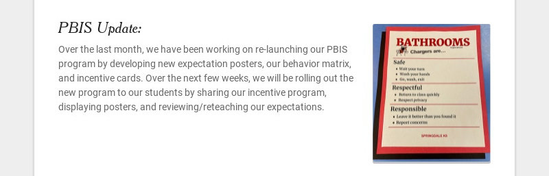 PBIS Update: Over the last month, we have been working on re-launching our PBIS program by...