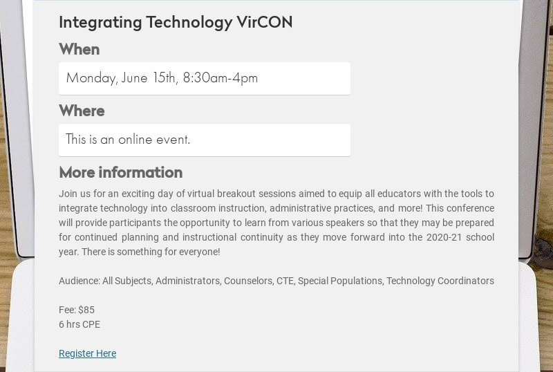 Integrating Technology VirCON
When
Monday, June 15th, 8:30am-4pm
Where
This is an online event....