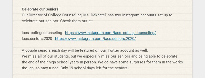 Celebrate our Seniors! Our Director of College Counseling, Ms. Deknatel, has two Instagram...