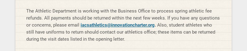 The Athletic Department is working with the Business Office to process spring athletic fee...