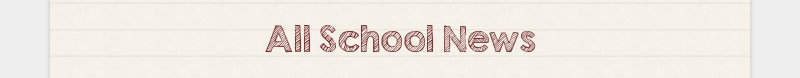 All School News